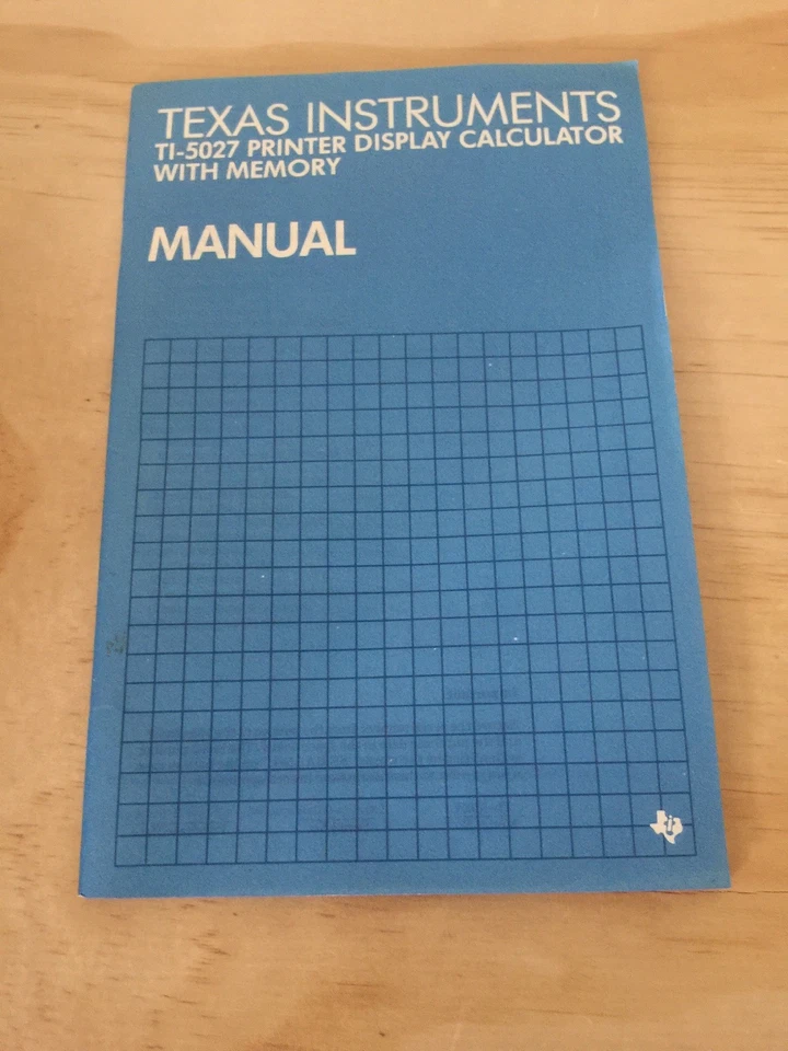 Texas Instruments TI-5027 Desktop Printing Calculator Manual - Image 1 of 1