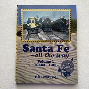 Santa Fe - All The Way Vol. 1 1940er-1966 von Bill Marvel 1998 Erstdruck HC+DJ - Bild 1 von 8