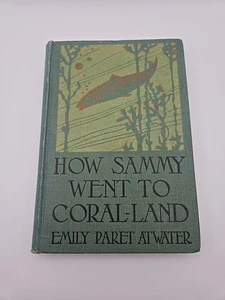How Sammy Went to Coral-Land (1902) [Stoff Hardcover] - Bild 1 von 11