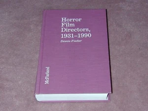 Horror Film Directors 1931-1990, HARDCOVER book by Dennis Fischer - Picture 1 of 3