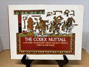 The Codex Nuttall A Picture Manuscript From Ancient Mexico By Delia Nuttall VTG - Picture 1 of 18