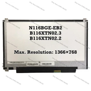N116BGE-EB2 Fit B116XTN02.3 B116XTN02.2 HD 1366×768 30 Pin Screen LCD Laptop - Picture 1 of 1