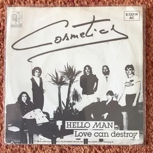 7" Vinyl Single * Cosmetics - Hello Man *EX/EX* 6.13214 * cleaned - Bild 1 von 4