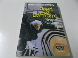 68726 - BARBARA HAMBLY - JAGD DER VAMPIRE - BASTEI LÜBBE PAPERBACK 28 197 (1990) - Bild 1 von 5