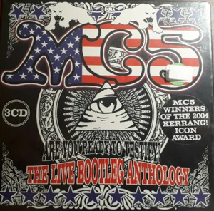 MC5 - SIND SIE BEREIT AUSZUSAGEN? THE LIVE BOOTLEG ANTHOLOGY * 3 CD NEU VERSIEGELT VERSIEGELT - Bild 1 von 2