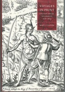 Voyages in Print: English Narratives of Travel to America 1576-1624 (Cambridge.. - Imagen 1 de 1