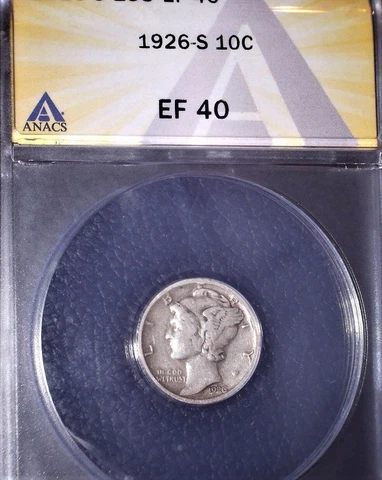 1926-S  Mercury Dime, ANACS, EF40, Tough Date, Issue Free Cover