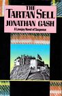The Tartan Sell by Jonathan Gash (A Lovejoy Mystery) / BC Hardcover 1986