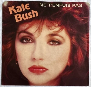 KATE BUSH -Ne T’Enfuis Pas- Rare Canadian 7” + Unique Picture Sleeve (Vinyl) - Picture 1 of 4