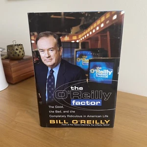 The O'Reilly Factor The Good, the Bad and the Completely Ridiculous in America - Picture 1 of 12