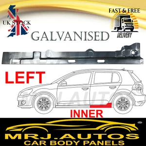 FOR VW GOLF 6 VI MK6 5K / PLUS 08-16 SILL REPAIR BODY RUST INNER PANEL LEFT - Picture 1 of 8
