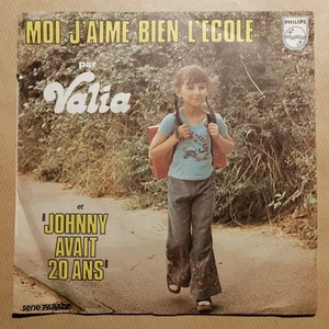 VALIA: Ich mag die Schule / Johnny war 20 Jahre alt 7" 45T PHILIPS 6009535 - Bild 1 von 2