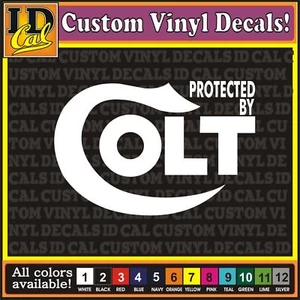 4" Protected By Colt Gun pistol Hunting car window truck vinyl decal Sticker - Picture 1 of 1