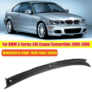 Per BMW SERIE 3 E46 COUPE 00-06 Coperchio Tergicristallo Ventola Griglia Pannello/ - Foto 1 di 19
