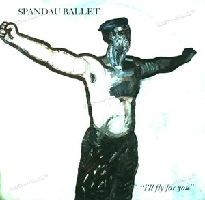 Spandau Ballet - I'll Fly For You 7in 1984 (VG+/VG+) ' - Picture 1 of 1