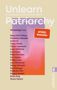 Unlearn Patriarchy von Lisa Jaspers, Naomi Ryland, Silvie Horch - Picture 1 of 1