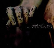 Last Night on Earth von End of Green | CD | Zustand gut