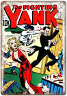 The Fighting Yank No 24 Comic Book Cover 12" x 9" Reproduction Metal Sign J597