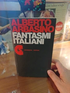 ALBERTO ARBASINO - FANTASMI ITALIANI - COOPERATIVA SCRITTORI ED.1977 - Foto 1 di 3
