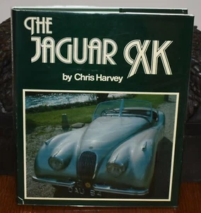 THE JAGUAR XK by Chris Harvey 1979 St. Martin's Press HB/DJ - Picture 1 of 12