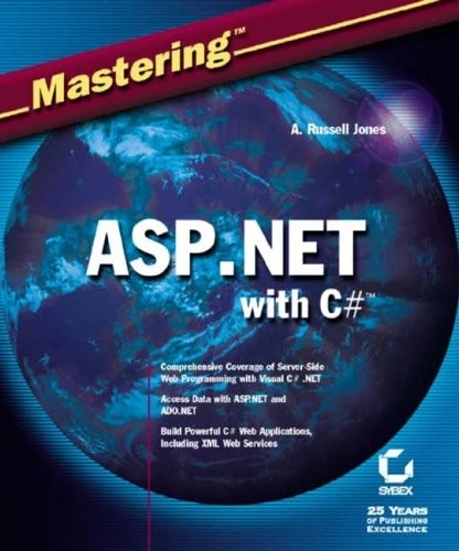 Mastering ASP.NET with Visual C# By A. Russell Jones - Image 1 of 1