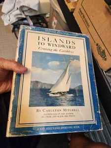 1955 ISLANDS TO WINDWARD BY CARLETON MITCHELL BOOK - 2ND EDITION Free Ship - Imagen 1 de 6