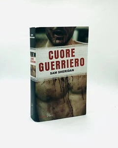 Cuore Guerriero - Sam Sheridan - Piemme 2011 - Imagen 1 de 7