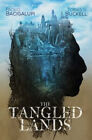 The Tangled Lands Paperback Tobias S., Bacigalupi, Paolo Buckell