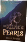 The Kelpie's Pearls by Mollie 2011 Paperback Book. Scotland Mystery Magic