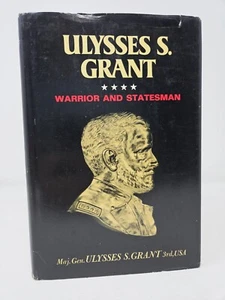 Ulysses S. Grant Warrior and Statesman Biography Hardcover Dust Jacket 1969 - Bild 1 von 14