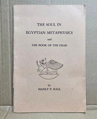 Soul in Egyptian Metaphysics and Book of the Dead - Manly Hall - 1965 Booklet Foto 1 de 4