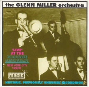 Glenn Miller And His Orchestra - Live At The Paradise Restaurant New York City 1 - Picture 1 of 5