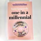 One in a Millennial: On Friendship par Kate Kennedy-SIGNÉ 1ère/1ère édition imprimé