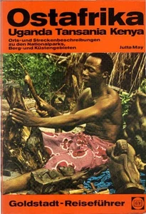 Ostafrika : Uganda, Tansania, Kenya ; Orts- u. Streckenbeschreibu - Bild 1 von 1