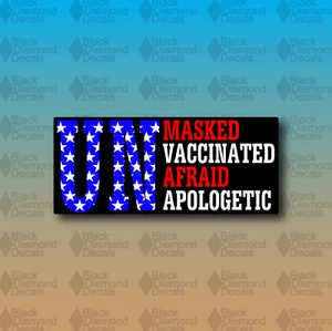UNMASKED UNAFRAID UNAPOLOGETIC America Stars 6" Car Laptop Vinyl Decal Sticker - Picture 1 of 1