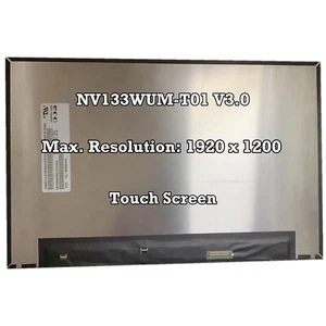 Panel de pantalla LCD táctil para computadora portátil NV133WUM-T01 V3.0 Matrix 13,3 pulgadas 1920x1200 40 pines - Imagen 1 de 2