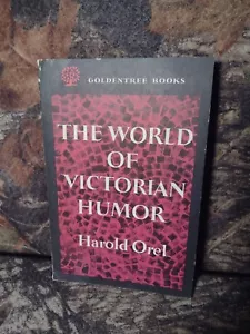 The World of Victorian Humor by Harold Orel -Paperback -1961 -Vintage Literature - Foto 1 di 16