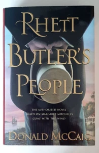 Rhett Butler's People - Donald McCaig 1st Edition 1st Printing Hardcover DJ 2007 - Picture 1 of 13