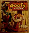 VTG DISNEY'S GOOFY AND THE TIGER HUNT. 1954. NICE COND CLEAN. SOME WEAR ON SPINE