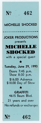 Michelle Shocked Concert Ticket Graffiti Showcase Pittsburgh, PA 1993 - Image 1 of 2