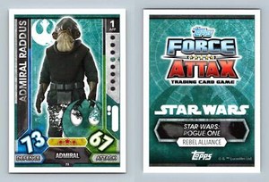 Admiral Raddus #73 Star Wars Force Attax Universe 2017 Topps Card
