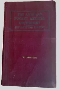 VTG The American Pocket Medical Dictionary Seventeenth Edition 1943 WWII Era - Foto 1 di 6