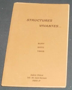 Structures Vivantes… Bury Soto Takis | Marcel Zerbib et Takis | Très bon état - Picture 1 of 2