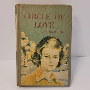 Circle Of Love By Jan Nickerson Hardback 1962 Acceptable Condition - Imagen 1 de 13