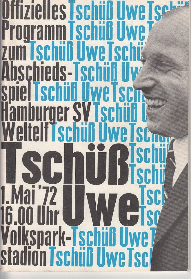 Abschiedsspiel Uwe Seeler 01.05.72 Hamburger SV - Weltauswahl, DFB Deutschland. - Bild 1 von 1