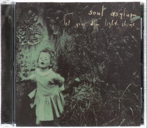 Soul Asylum Let Your Dim Light Shine CD USA Columbia 1995 CK57616 - Picture 1 of 2