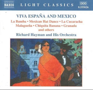 Richard Hayman And His Orchestra - Viva España And Mexico (CD 2005) - Picture 1 of 2