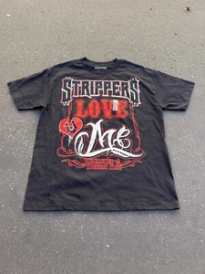 Strippers Love Me Y2K Size XL Tee NWOT 2000s Swag 2010s - Picture 1 of 4