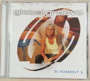 Global Groove: DJ Kimberly S - Audio CD By DJ Kimberly S - VERY GOOD - Picture 1 of 2