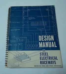 Design Manual Steel Electrical Raceways American Iron & Steel Institute 1961 - Picture 1 of 3
